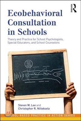 Ecobehavioral Consultation in Schools