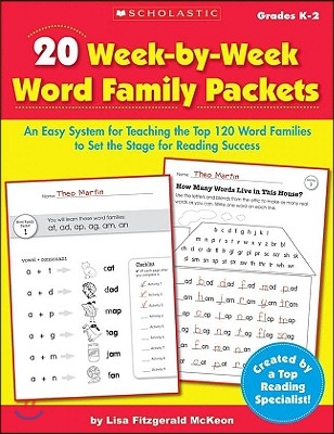 20 Week by Week Word Family Packets: An Easy System for Teaching the Top 120 Word Families to Set the Stage for Reading Success