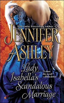 Lady Isabella&#39;s Scandalous Marriage