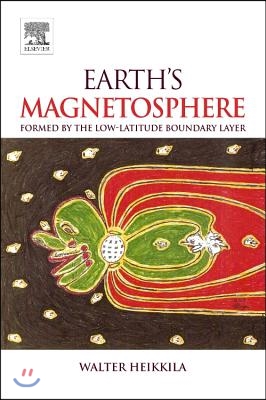 Earth&#39;s Magnetosphere: Formed by the Low-Latitude Boundary Layer