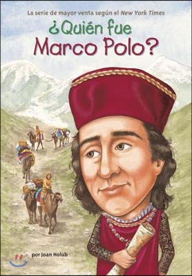 &#191;Quien Fue Marco Polo?