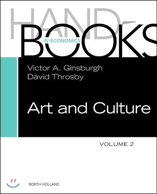 Handbook of the Economics of Art and Culture: Volume 2