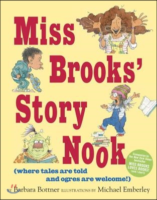 Miss Brooks&#39; Story Nook