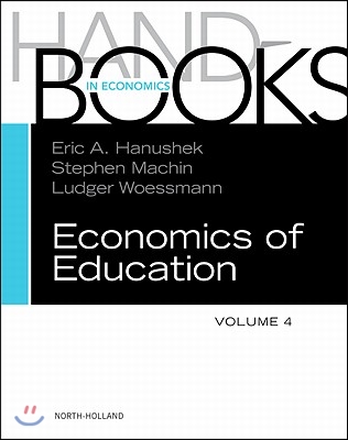 Handbook of the Economics of Education: Volume 4