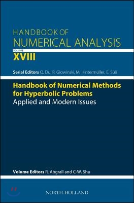 Handbook of Numerical Methods for Hyperbolic Problems: Applied and Modern Issues Volume 18