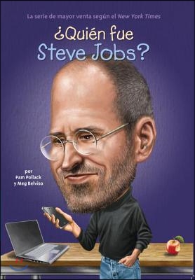 &#191;Quien Fue Steve Jobs?