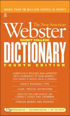 The New American Webster Handy College Dictionary: Fourth Edition