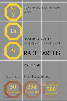 Handbook on the Physics and Chemistry of Rare Earths: Including Actinides Volume 50