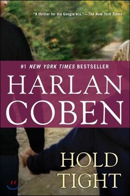 Hold Tight: A Suspense Thriller