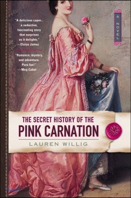 The Secret History of the Pink Carnation