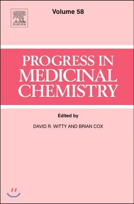 Progress in Medicinal Chemistry: Volume 58