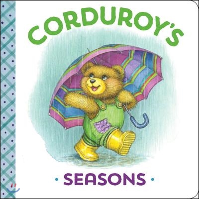 Corduroy&#39;s Seasons