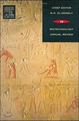 Biotechnology Annual Review: Volume 10