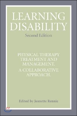 Learning Disability: Physical Therapy Treatment and Management, a Collaborative Appoach