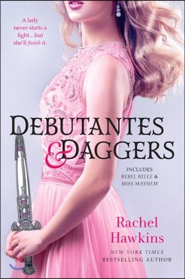 Debutantes &amp; Daggers