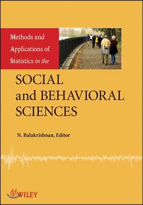 Methods and Applications of Statistics in the Social and Behavioral Sciences