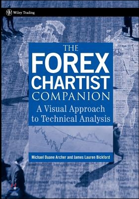 The Forex Chartist Companion: A Visual Approach to Technical Analysis