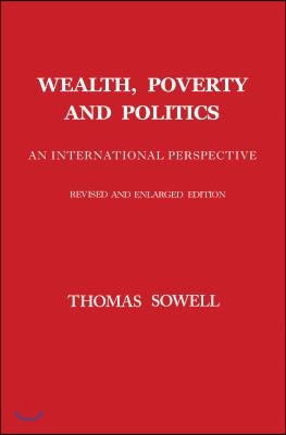 Wealth, Poverty and Politics