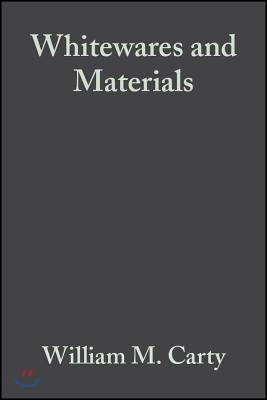 Whitewares and Materials: A Collection of Papers Presented at the 105th Annual Meeting and the Fall Meeting, Volume 25, Issue 2