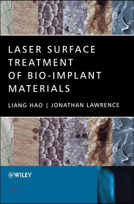 Laser Surface Treatment of Bio-Implant Materials