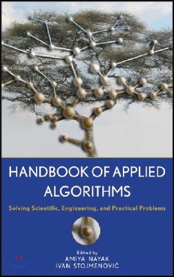 Handbook of Applied Algorithms: Solving Scientific, Engineering, and Practical Problems