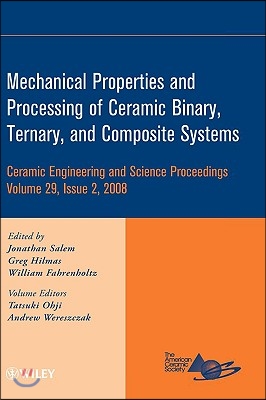 Mechanical Properties and Performance of Engineering Ceramics and Composites IV, Volume 29, Issue 2