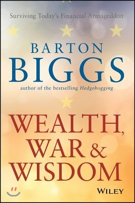 Wealth, War and Wisdom