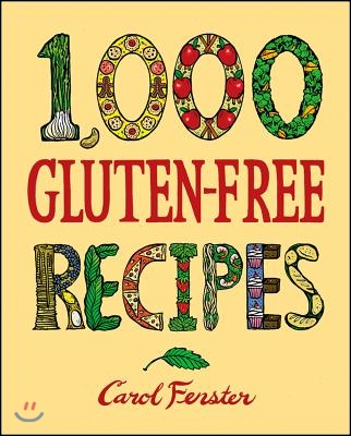 1,000 Gluten-Free Recipes