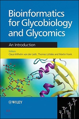 Bioinformatics for Glycobiology And Glycomics