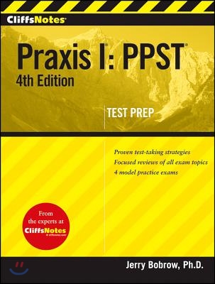 CliffsNotes Praxis I: PPST