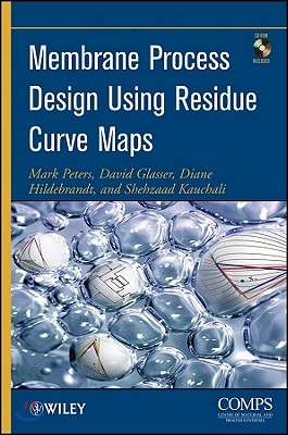 Membrane Process Design Using Residue Curve Maps [With CDROM]