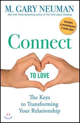 [중고-중] Connect to Love : The Keys to Transforming Your Relationship