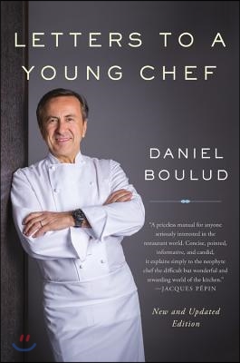 Letters to a Young Chef, 2nd Edition