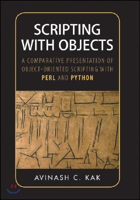 Scripting with Objects: A Comparative Presentation of Object-Oriented Scripting with Perl and Python