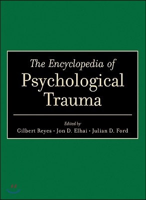 The Encyclopedia of Psychological Trauma