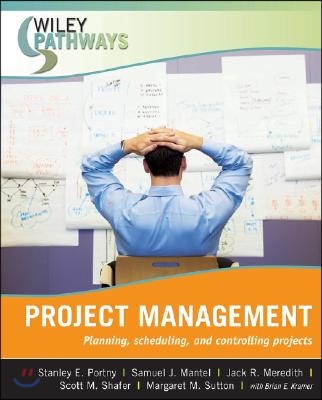 Project Management: Planning, Scheduling, and Controlling Projects