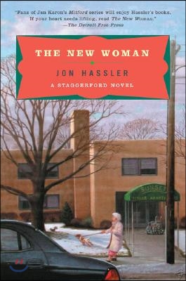 The New Woman: A Staggerford Novel