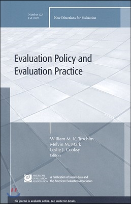 Evaluation Policy and Evaluation Practice