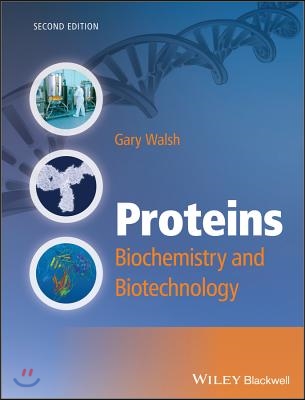 Proteins - Biochemistry and Biotechnology 2e