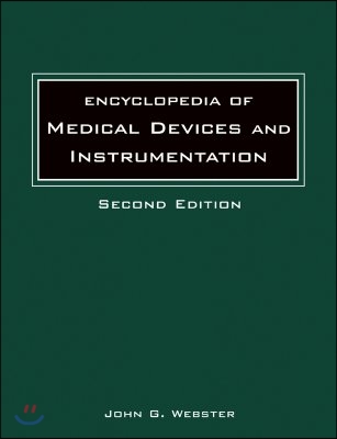 Encyclopedia of Medical Devices and Instrumentation, Set