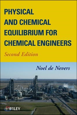 Physical &amp; Chemical Equil, 2e