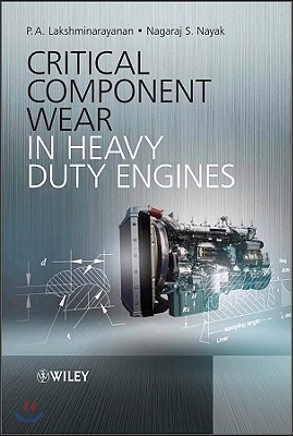 Critical Component Wear in Heavy Duty Engines