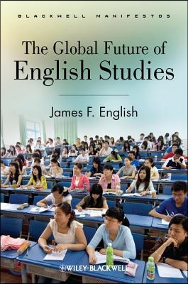 The Global Future of English Studies