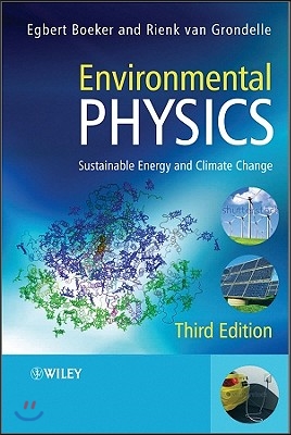 Environmental Physics: Sustainable Energy and Climate Change