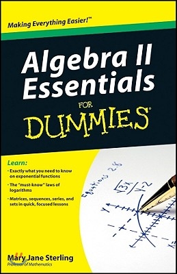 Algebra II Essentials for Dummies