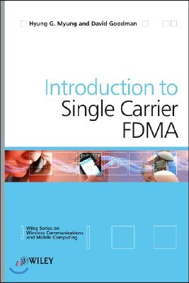 Single Carrier Fdma: A New Air Interface for Long Term Evolution