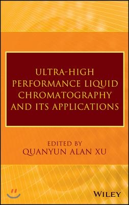 Ultra-High Performance Liquid Chromatography and Its Applications