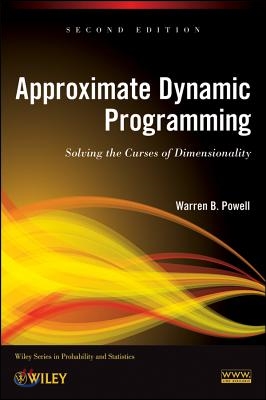 Approximate Dynamic Programmin