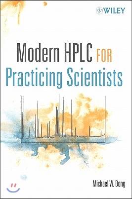 Modern Hplc for Practicing Scientists