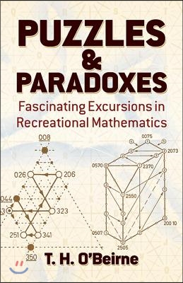 Puzzles and Paradoxes: Fascinating Excursions in Recreational Mathematics